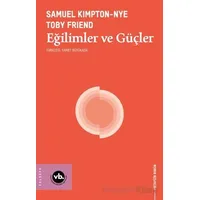 Eğilimler ve Güçler - Samuel Kimpton-nye - Vakıfbank Kültür Yayınları
