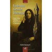 Kalemin Sessiz Direnişi - Sabri Karayel - İzan Yayıncılık