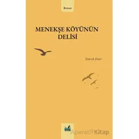 Menekşe Köyünün Delisi - Emrah Emir - İzan Yayıncılık