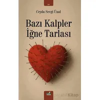 Bazı Kalpler İğne Tarlası - Ceyda Sevgi Ünal - İzan Yayıncılık