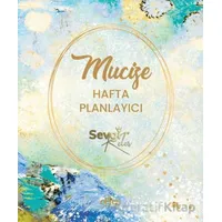 Mucize Hafta Planlayıcı - Sevgi Keleş - Ceres Yayınları