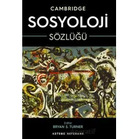 Cambridge Sosyoloji Sözlüğü - Kolektif - Ketebe Yayınları