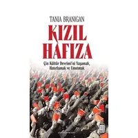 Kızıl Hafıza - Tania Branigan - Ketebe Yayınları