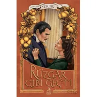 Rüzgar Gibi Geçti - Margaret Mitchell - Ren Kitap