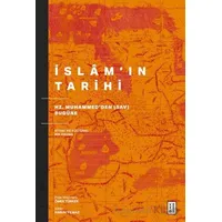 İslam’ın Tarihi - Kolektif - Ketebe Yayınları