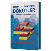 Dermatolojinin Sırları - Dökütler - Ali Tahsin Güneş - İstanbul Tıp Kitabevi