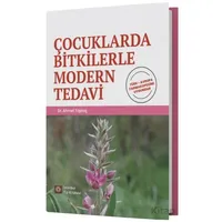 Çocuklarda Bitkilerle Modern Tedavi - Ahmet Toptaş - İstanbul Tıp Kitabevi