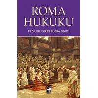 Roma Hukuku - Ekrem Buğra Ekinci - Arı Sanat Yayınevi