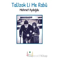 Talizok Li Me Rabü - Mehmet Aydoğdu - Sidar Yayınları