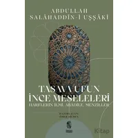 Tasavvufun İnce Meseleleri - Abdullah Salahaddin-i Uşşaki - İnsan Yayınları
