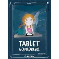 Tablet Günlükleri - Merve Şahin - Multibem Yayınları