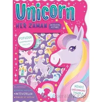 Unicorn Her Zaman - Çıkartmalı Aktivite Kitabı - Kolektif - İndigo Çocuk