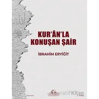 Kur’an’la Konuşan Şair - İbrahim Eryiğit - Cağaloğlu Yayınevi
