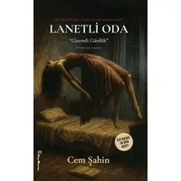 Lanetli Oda - Cem Şahin - Kitap Müptelası Yayınları
