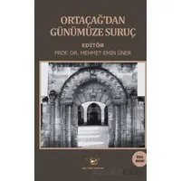 Ortaçağ’dan Günümüze Suruç - Kolektif - Akıl Fikir Yayınları