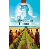 Bedreddinin Tılsımı - Saygın Ünel - İzan Yayıncılık