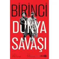 Birinci Dünya Savaşı - Kolektif - Yeditepe Yayınevi