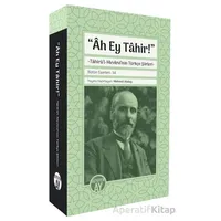 “Ah Ey Tahir!” - Kolektif - Büyüyen Ay Yayınları