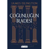 Çoğunluğun İradesi - James Islington - Akıl Çelen Kitaplar