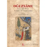 Oğuzname - İsmail Taş - Babıali Kültür Yayıncılığı