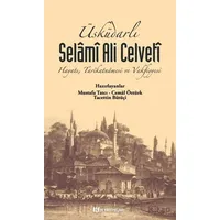 Üsküdarlı Selâmî Ali Celvetî - Kolektif - H Yayınları