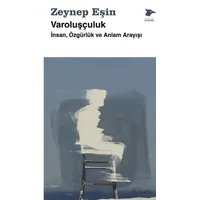 Varoluşçuluk - Zeynep Eşin - Alakarga Sanat Yayınları