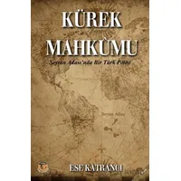 Kürek Mahkumu - Ese Katrancı - Tunç Yayıncılık