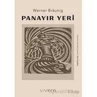 Panayır Yeri - Werner Braunig - Livera Yayınevi