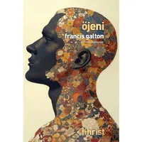 Öjeni - Francis Galton - Fihrist Kitap