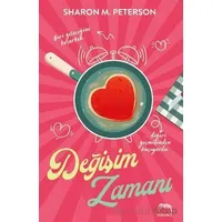 Değişim Zamanı - Sharon M. Peterson - Yabancı Yayınları