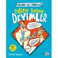 Dillere Destan Deyimler - Ferhat Taştekin - Eğlenceli Bilgi Yayınları