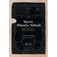 Siyeru Alamin Nübela Tercümesi (3. Cilt) - İmam Zehebi - İtisam Yayınları