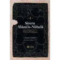 Siyeru Alamin Nübela Tercümesi (4. Cilt) - İmam Zehebi - İtisam Yayınları