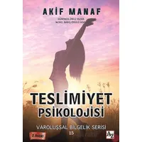 Teslimiyet Psikolojisi - Akif Manaf - Az Kitap