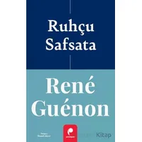 Ruhçu Safsata - Rene Guenon - Paradigma Yayıncılık