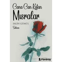Cana Can Katan Mısralar - Salih Gümüş - Pamiray Yayınları