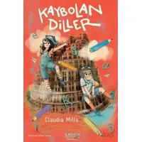 Kaybolan Diller - Claudia Mills - İlksatır Yayınevi
