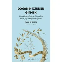 Doğanın İzinden Gitmek - Mark D. Usher - Pinhan Yayıncılık