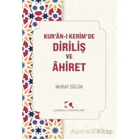 Kuranı Kerimde Diriliş ve Ahiret - Murat Sülün - Çamlıca Yayınları