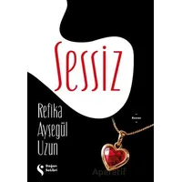 Sessiz - Refika Ayşegül Uzun - Doğan Solibri