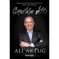Sigortalar Attı - Ali Aktuğ - Hümanist Kitap Yayıncılık