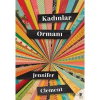 Kadınlar Ormanı - Jennifer Clement - Siren Yayınları