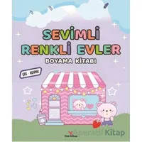 Sevimli Renkli Evler Boyama Kitabı - Feyyaz Ulaş - Yeti Kitap