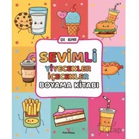 Sevimli Yiyecekler İçecekler Boyama Kitabı - Feyyaz Ulaş - Yeti Kitap