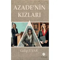 Azade’nin Kızları - Galip Uyar - Herdem Kitap