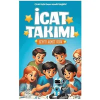 İcat Takımı - Seyit Ahmet Uzun - Serçe Yayınları