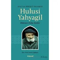 Hulusi Yahyagil - Ferit Nazmi Çağlayan - Foliant Yayınları