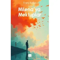 Milena’ya Mektuplar - Franz Kafka - Parana Yayınları