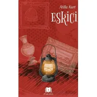 Eskici - Atilla Kurt - Parana Yayınları