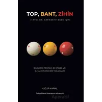 Top, Bant, Zihin - Uğur Yapal - Herdem Kitap